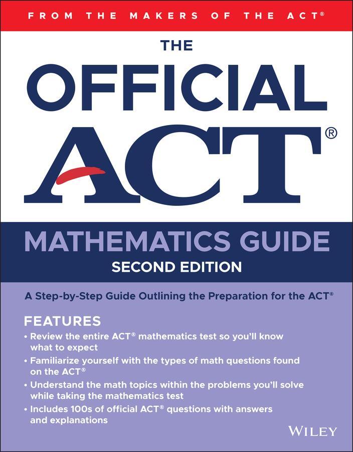 Cover: 9781119787334 | The Official ACT Mathematics Guide | Act | Taschenbuch | Englisch