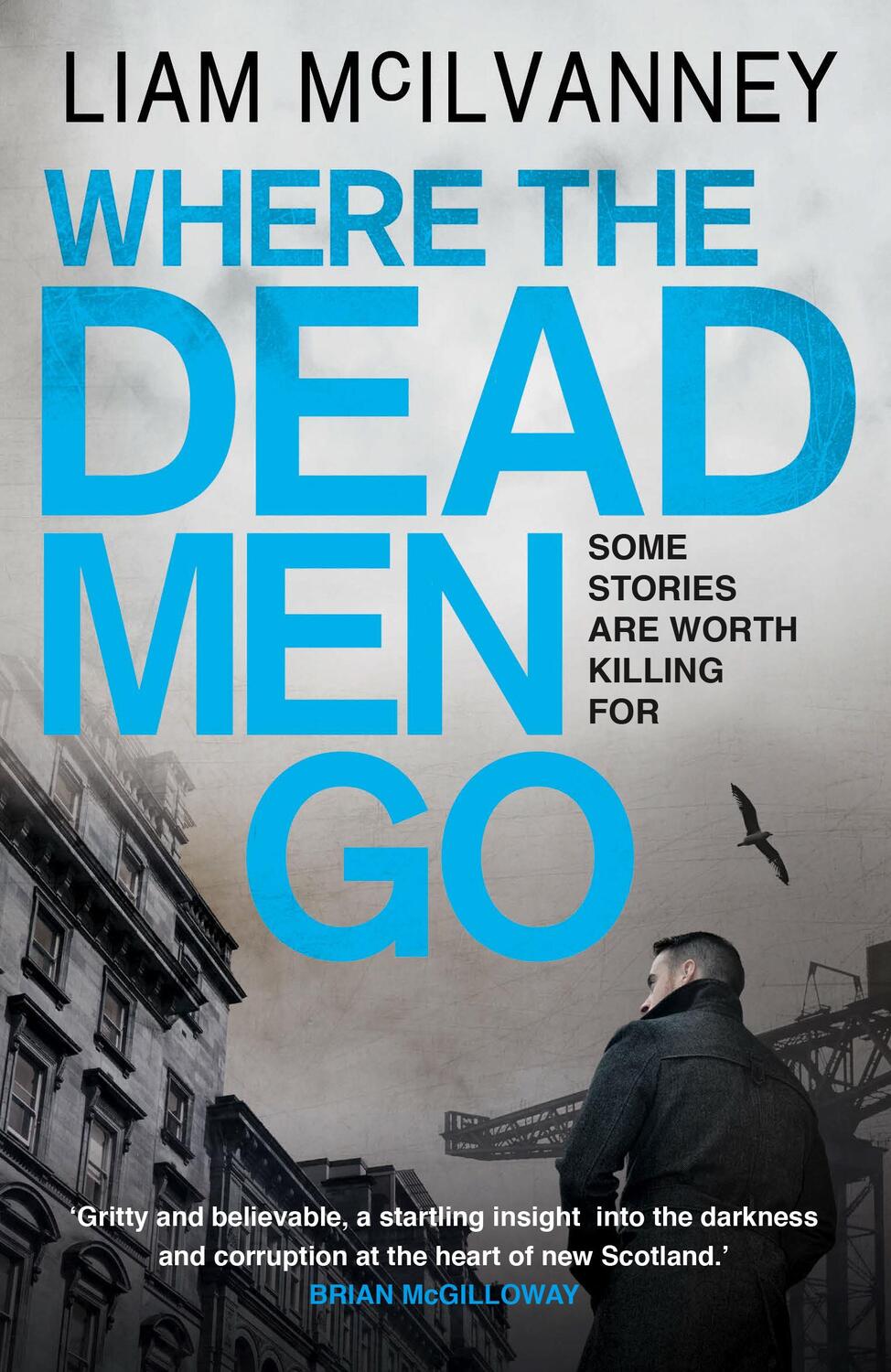 Cover: 9780571239863 | Where the Dead Men Go | Liam McIlvanney | Taschenbuch | Englisch