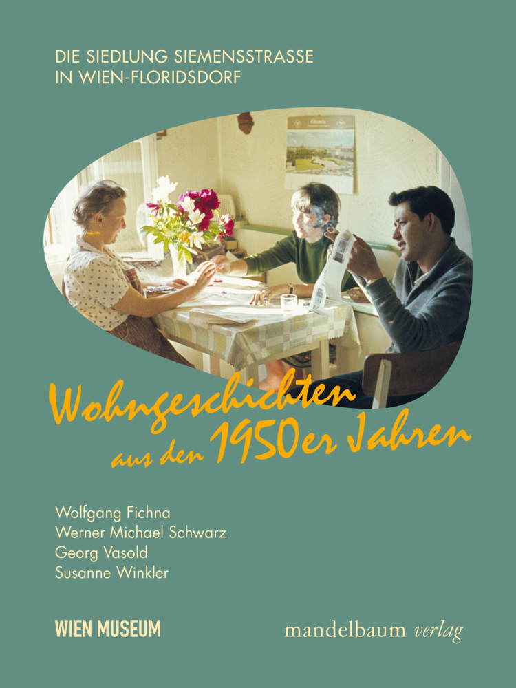 Cover: 9783854769897 | Wohngeschichten aus den 1950er/60er Jahren | Susanne Winkler | Buch