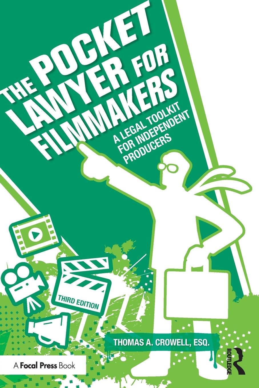 Cover: 9780367562489 | The Pocket Lawyer for Filmmakers | Esq. Thomas A. Crowell | Buch