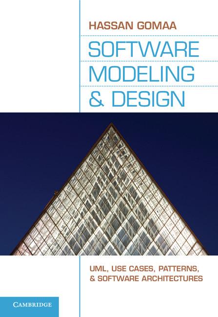 Cover: 9780521764148 | Software Modeling and Design | Hassan Gomaa | Buch | Englisch | 2011