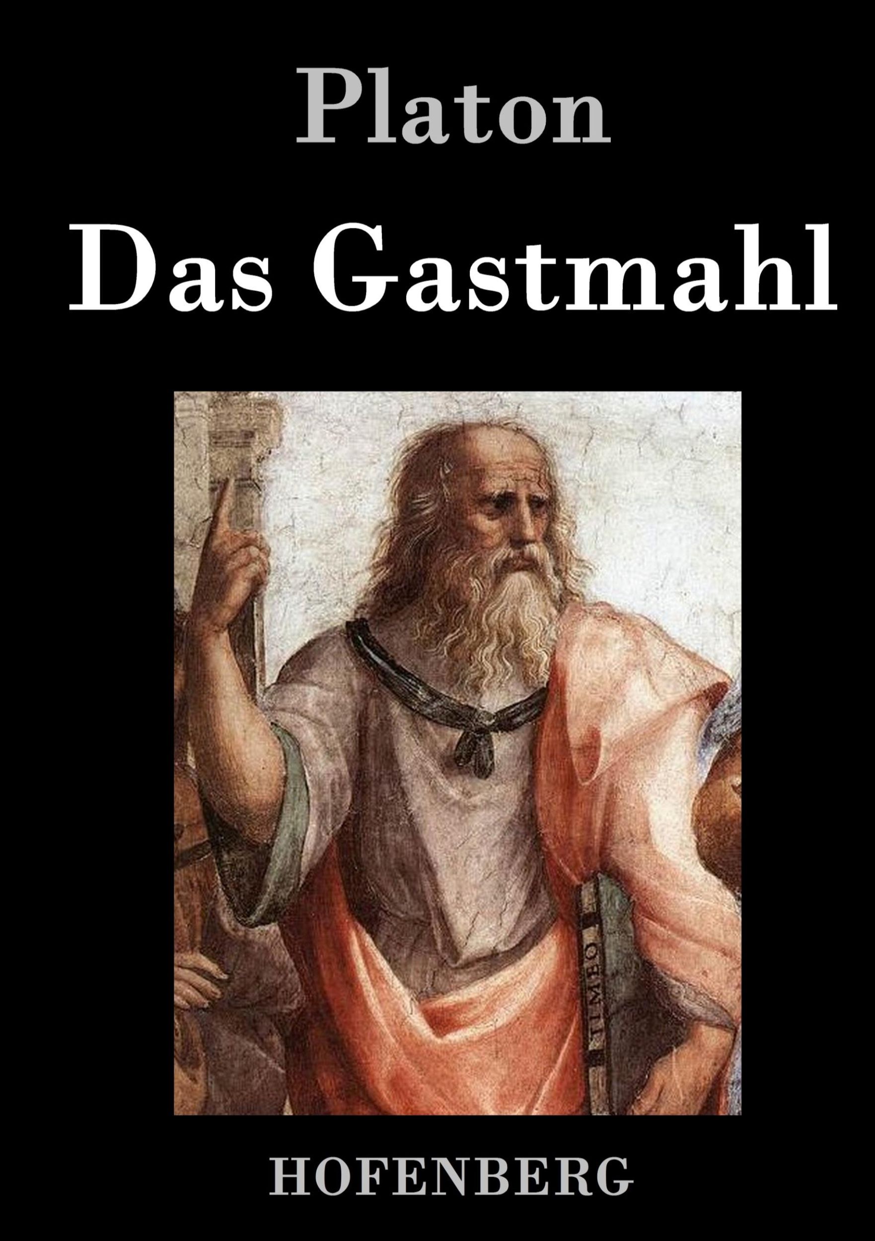 Cover: 9783843030908 | Das Gastmahl | Platon | Buch | HC runder Rücken kaschiert | 68 S.