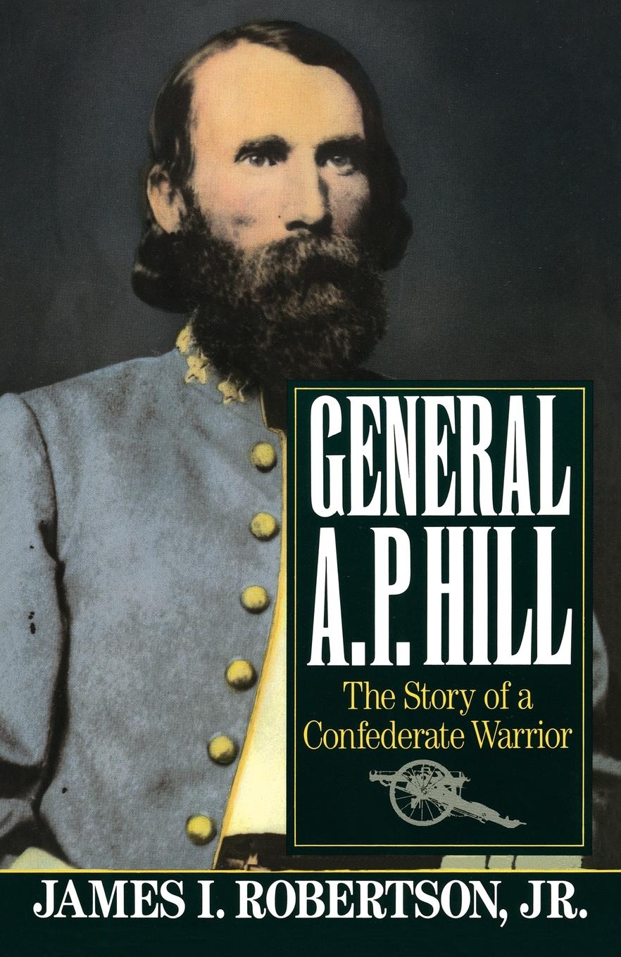 Cover: 9780679738886 | General A.P. Hill | The Story of a Confederate Warrior | Jr. | Buch