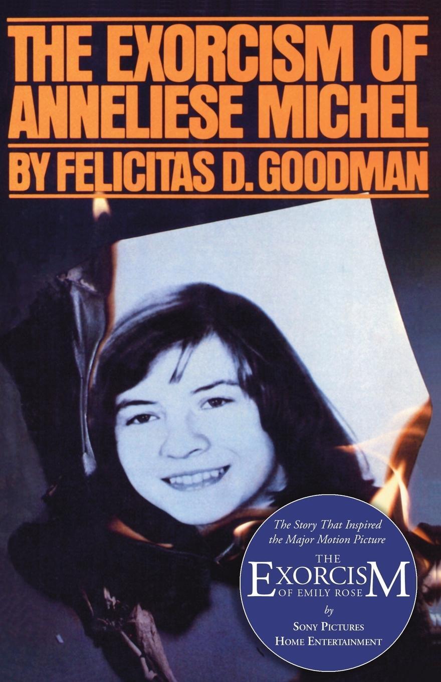 Cover: 9781597524322 | The Exorcism of Anneliese Michel | Felicitas D. Goodman | Taschenbuch