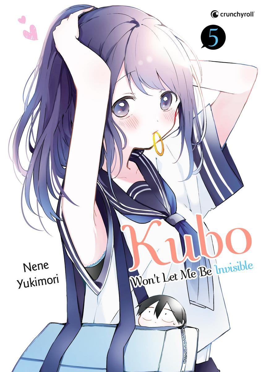 Cover: 9782889519194 | Kubo Won't Let Me Be Invisible - Band 5 | Nene Yukimori | Taschenbuch