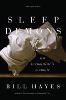 Cover: 9780226560830 | Sleep Demons | An Insomniac's Memoir | Bill Hayes | Taschenbuch | 2018