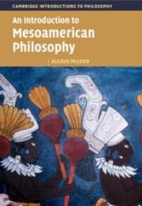 Cover: 9781009218733 | An Introduction to Mesoamerican Philosophy | Alexus Mcleod | Buch