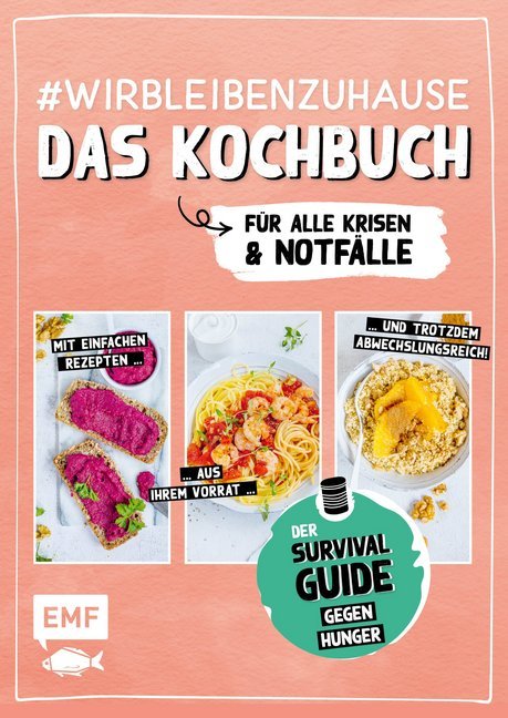 Cover: 9783745901702 | #wirbleibenzuhause - Das Kochbuch für alle Krisen &amp; Notfälle | Reichel