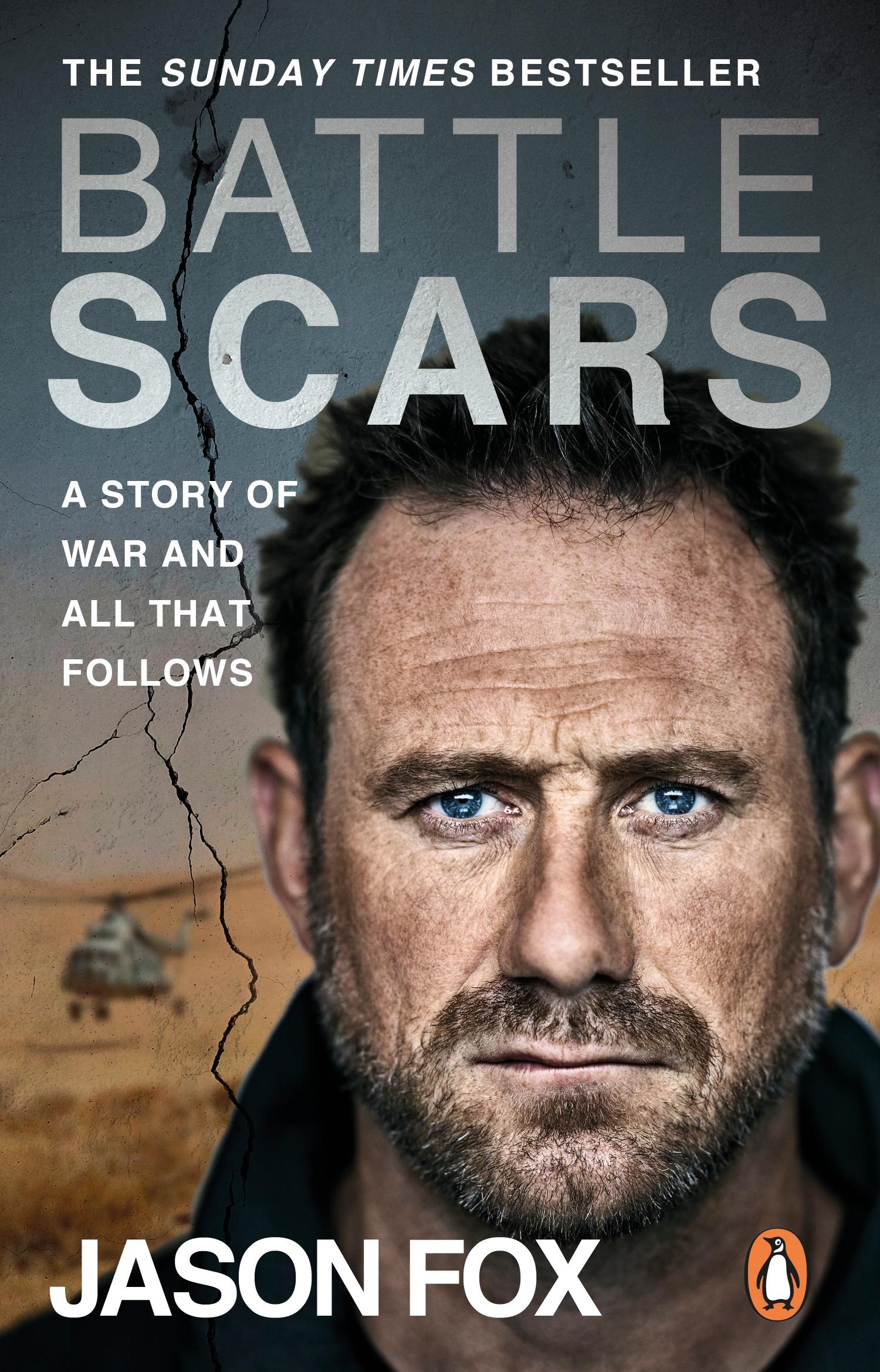 Cover: 9780552176019 | Battle Scars | A Story of War and All That Follows | Jason Fox | Buch