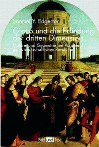 Cover: 9783770538843 | Giotto und die Erfindung der dritten Dimension | Samuel Y Edgerton