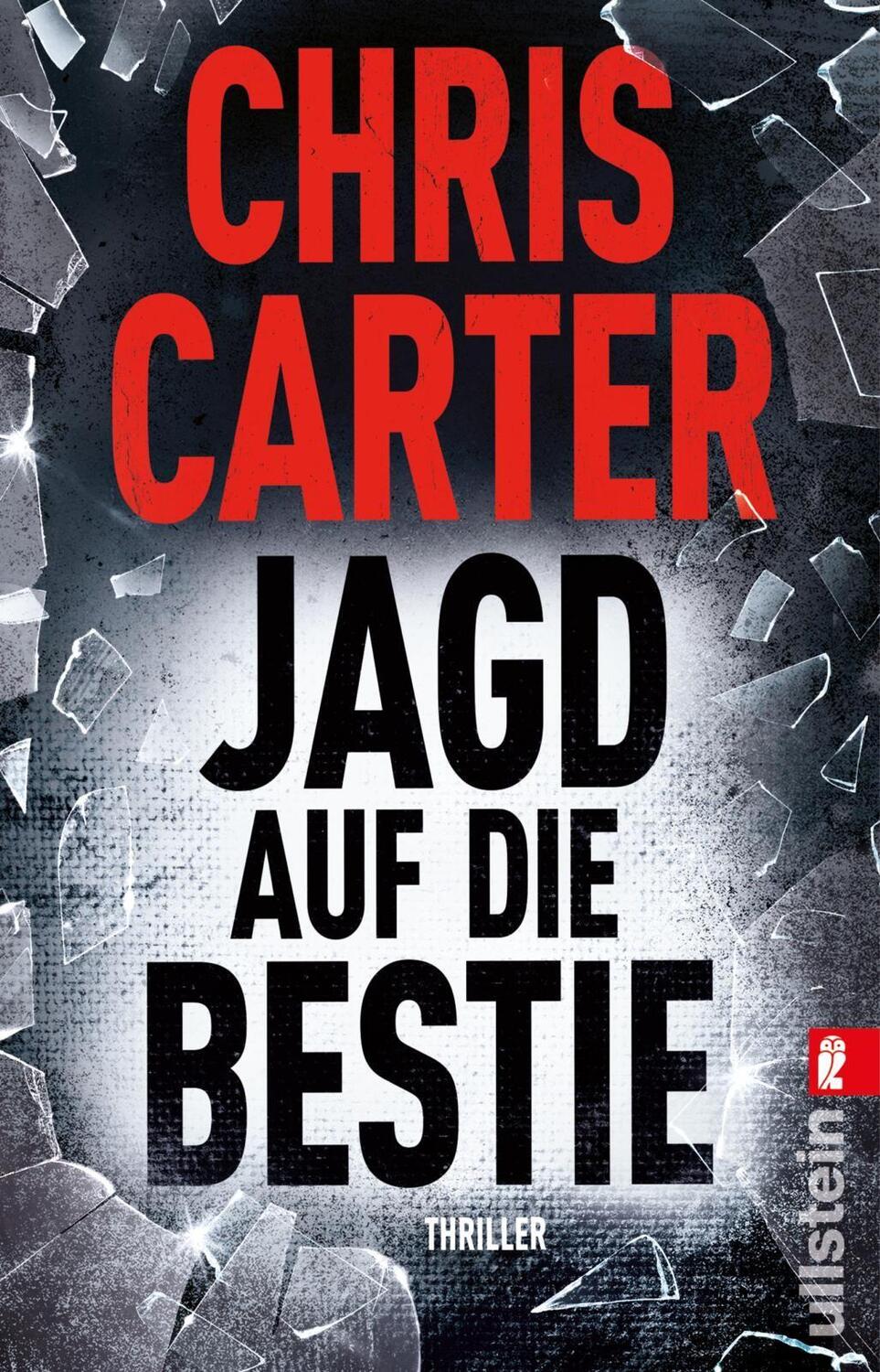 Bild: 9783548291918 | Jagd auf die Bestie | Chris Carter | Taschenbuch | 416 S. | Deutsch