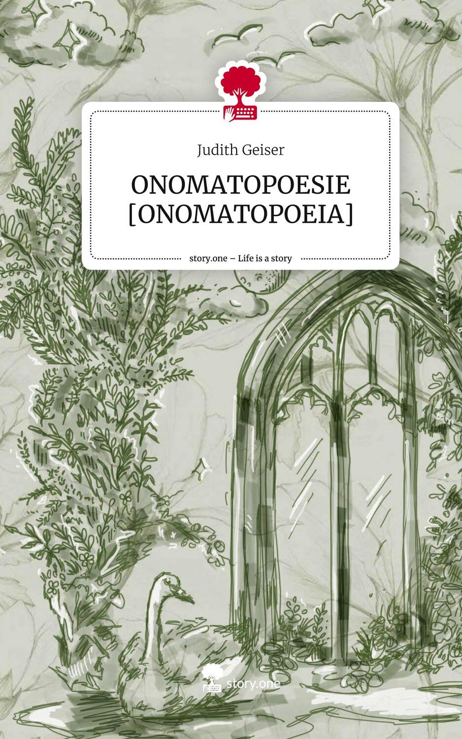 Cover: 9783710851186 | ONOMATOPOESIE [ONOMATOPOEIA]. Life is a Story - story.one | Geiser