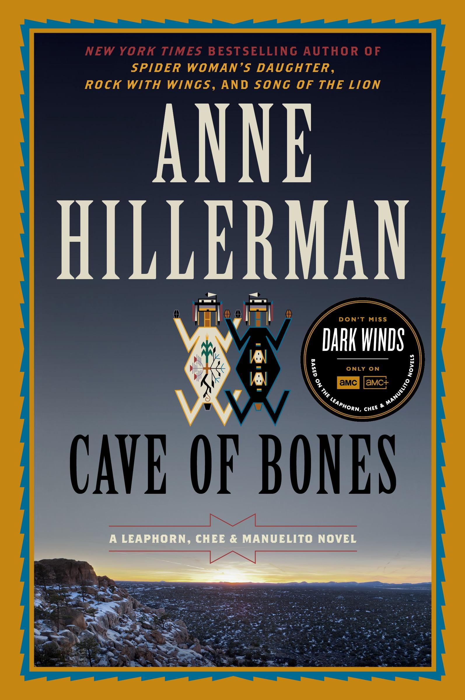 Cover: 9780062821782 | Cave of Bones | A Leaphorn, Chee &amp; Manuelito Novel | Anne Hillerman