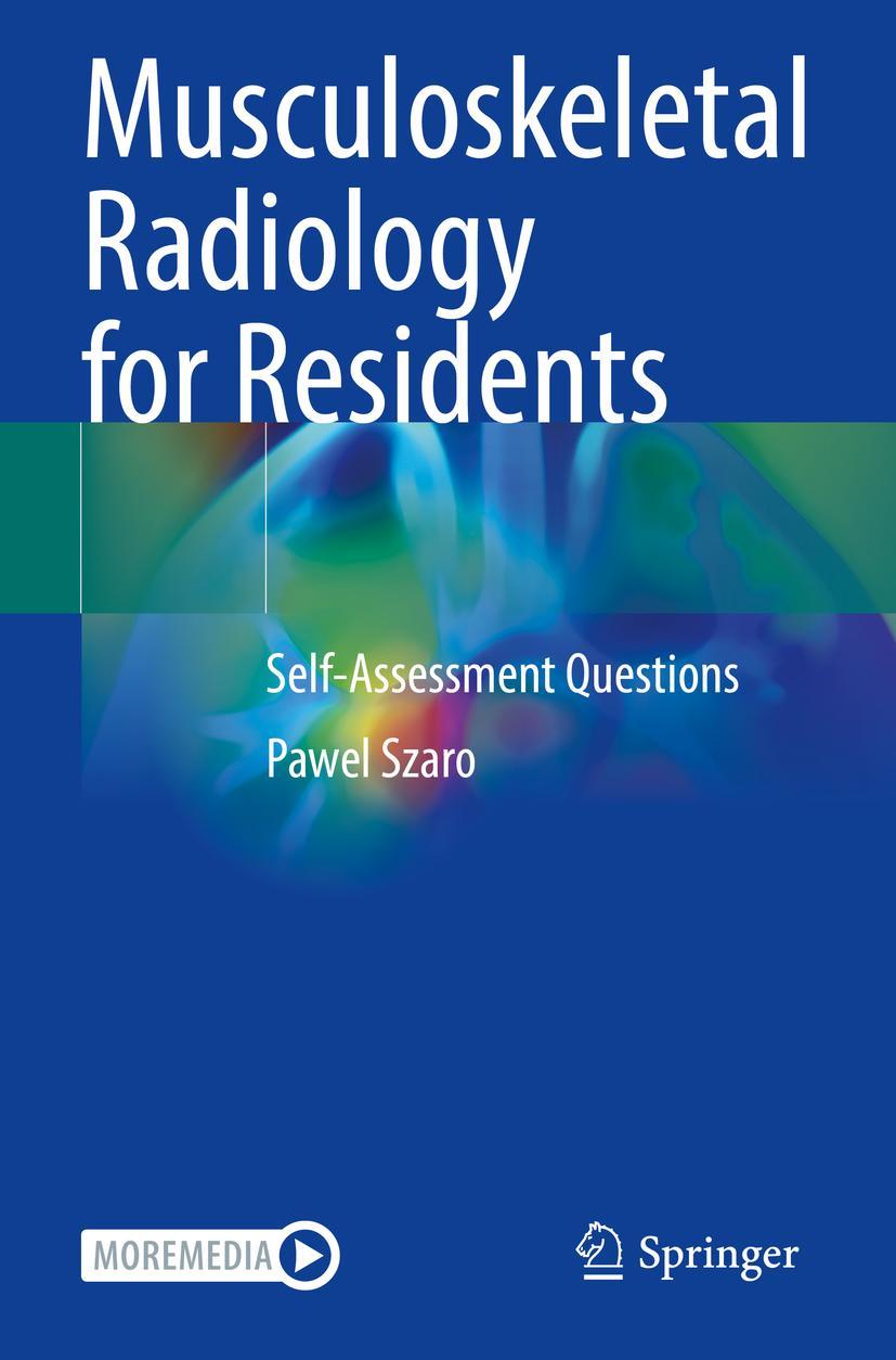 Cover: 9783030851842 | Musculoskeletal Radiology for Residents | Self-Assessment Questions