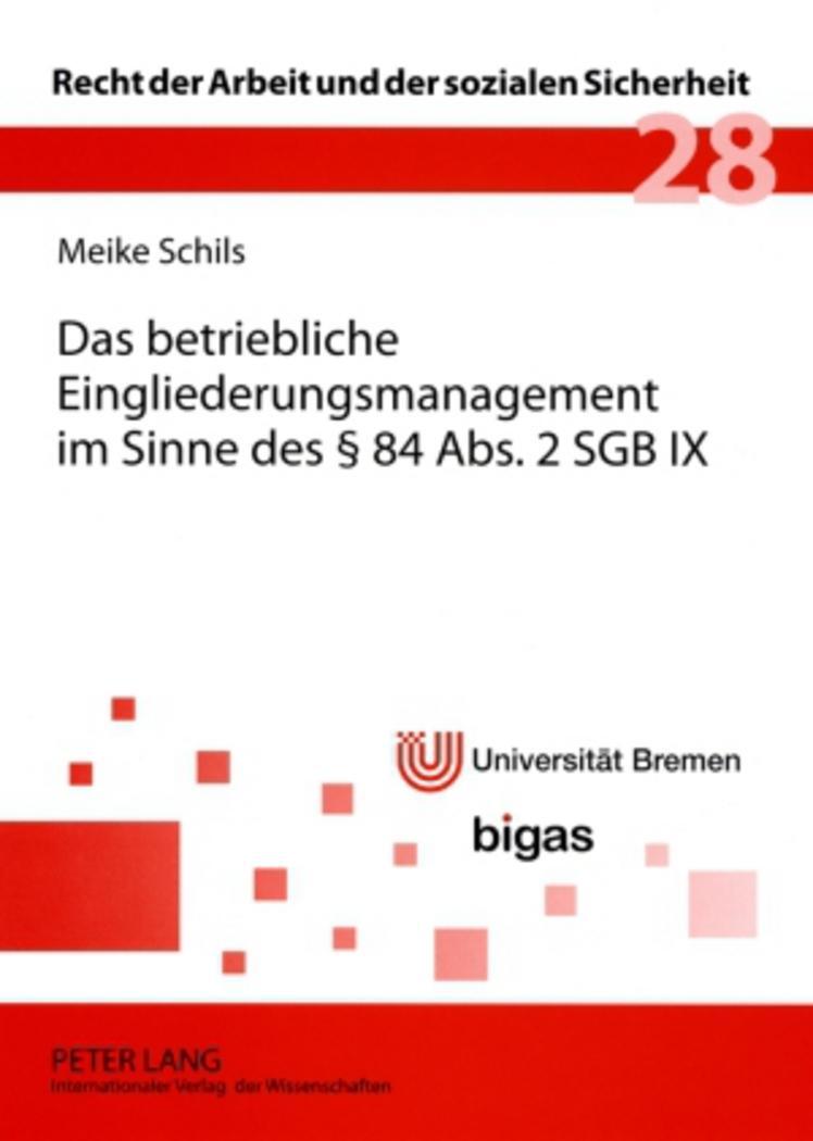 Cover: 9783631578438 | Das betriebliche Eingliederungsmanagement im Sinne des § 84 Abs. 2...