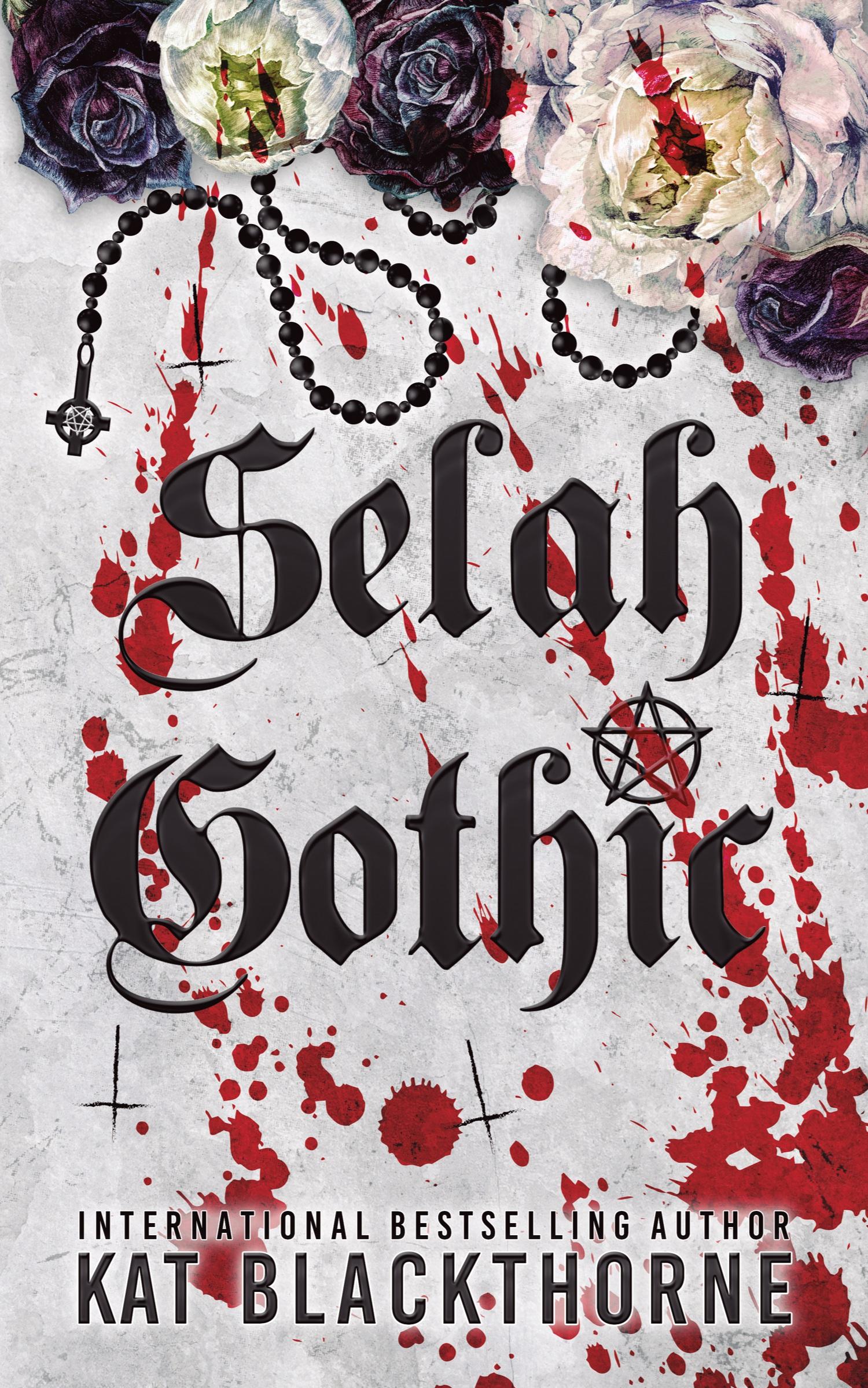 Cover: 9798987551752 | Selah Gothic | Kat Blackthorne | Taschenbuch | Englisch | 2024