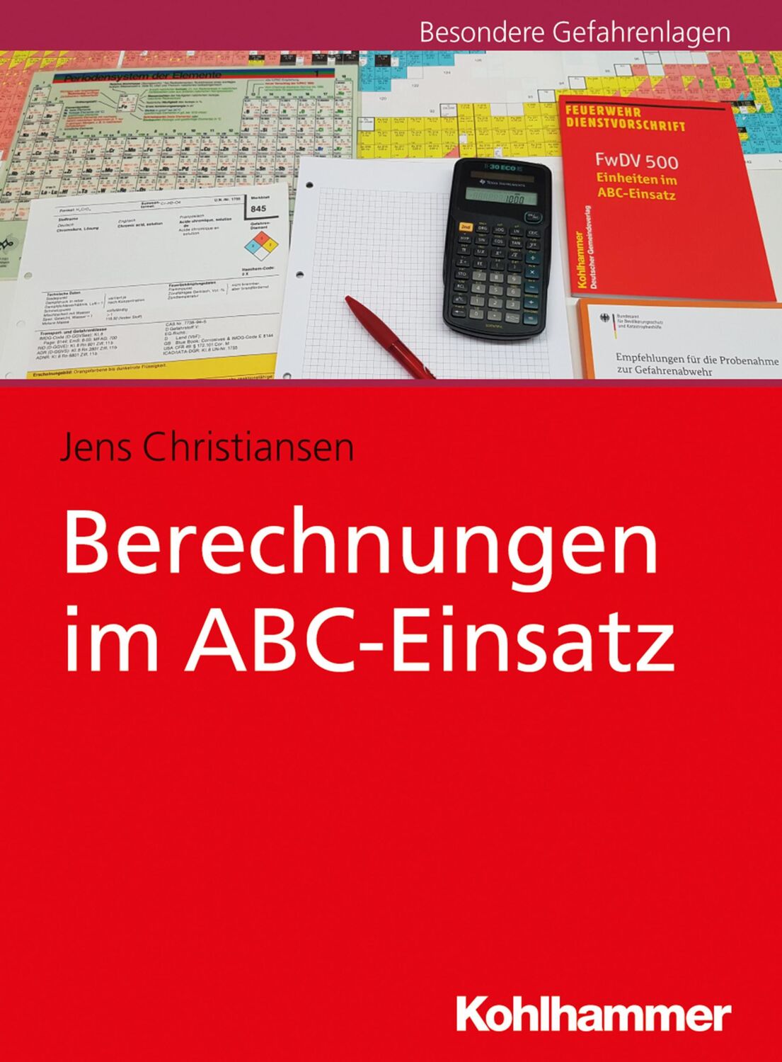 Cover: 9783170340121 | Berechnungen im ABC-Einsatz | Jens Christiansen | Taschenbuch | 86 S.