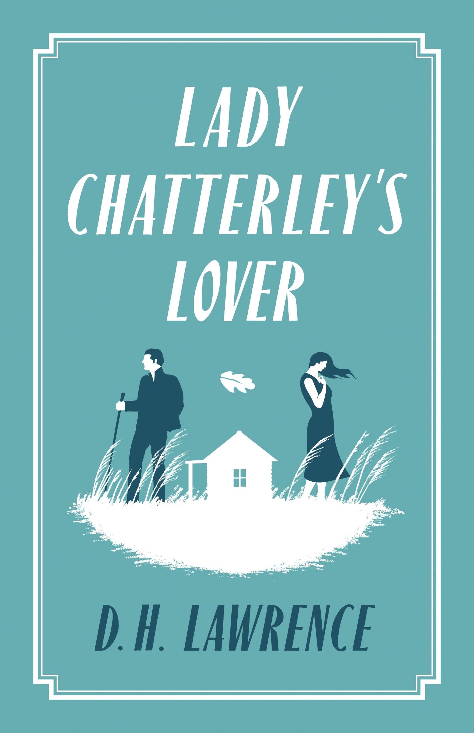 Cover: 9781847494085 | Lady Chatterley's Lover | D. H. Lawrence | Taschenbuch | 384 S. | 2015