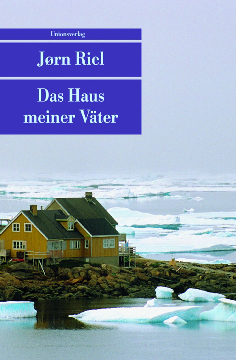 Cover: 9783293204119 | Das Haus meiner Väter | Jörn Riel | Taschenbuch | 384 S. | Deutsch