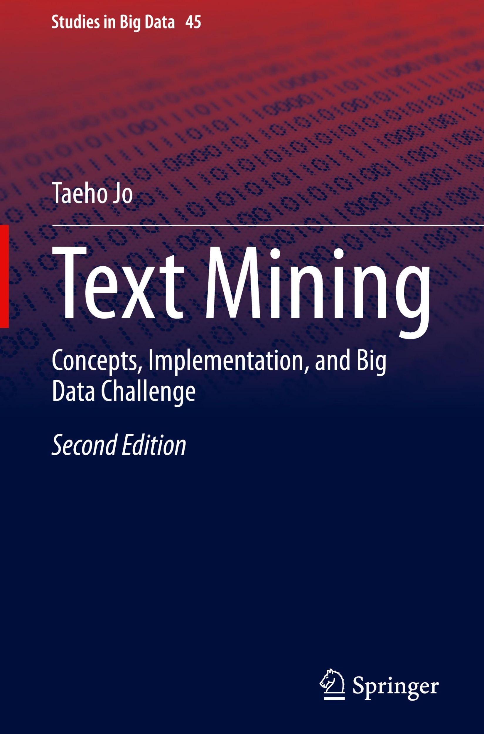 Cover: 9783031759758 | Text Mining | Concepts, Implementation, and Big Data Challenge | Jo