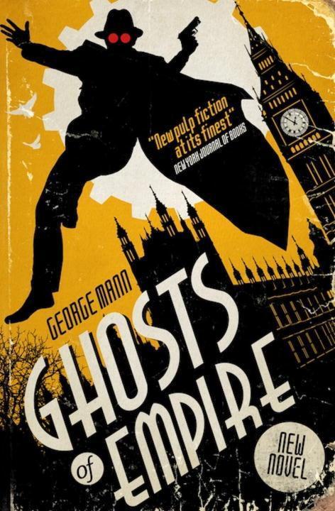 Cover: 9781783294183 | Ghosts of Empire | A Ghost Novel | George Mann | Taschenbuch | 2017