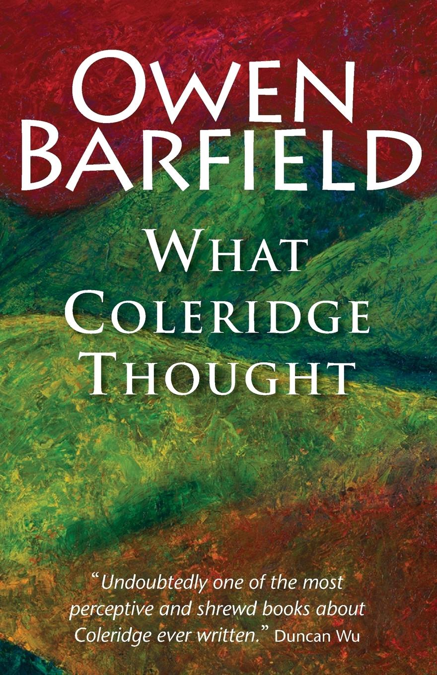 Cover: 9780956942340 | What Coleridge Thought | Owen Barfield | Taschenbuch | Englisch | 2014