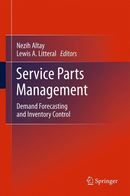 Cover: 9780857290380 | Service Parts Management | Demand Forecasting and Inventory Control