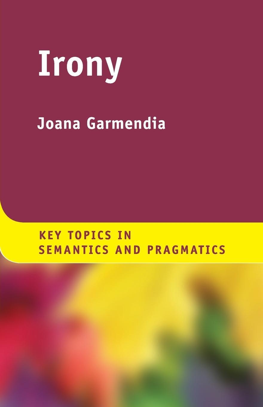 Cover: 9781107465916 | Irony | Joana Garmendia | Taschenbuch | Paperback | Englisch | 2020