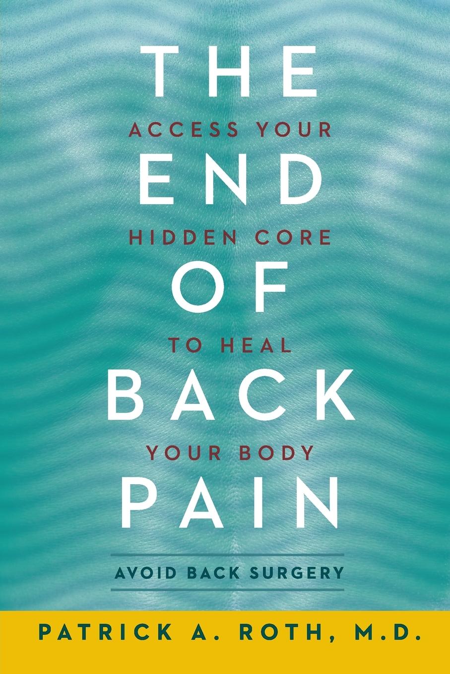 Cover: 9780062197740 | End of Back Pain, The | Patrick Roth | Taschenbuch | Englisch | 2020