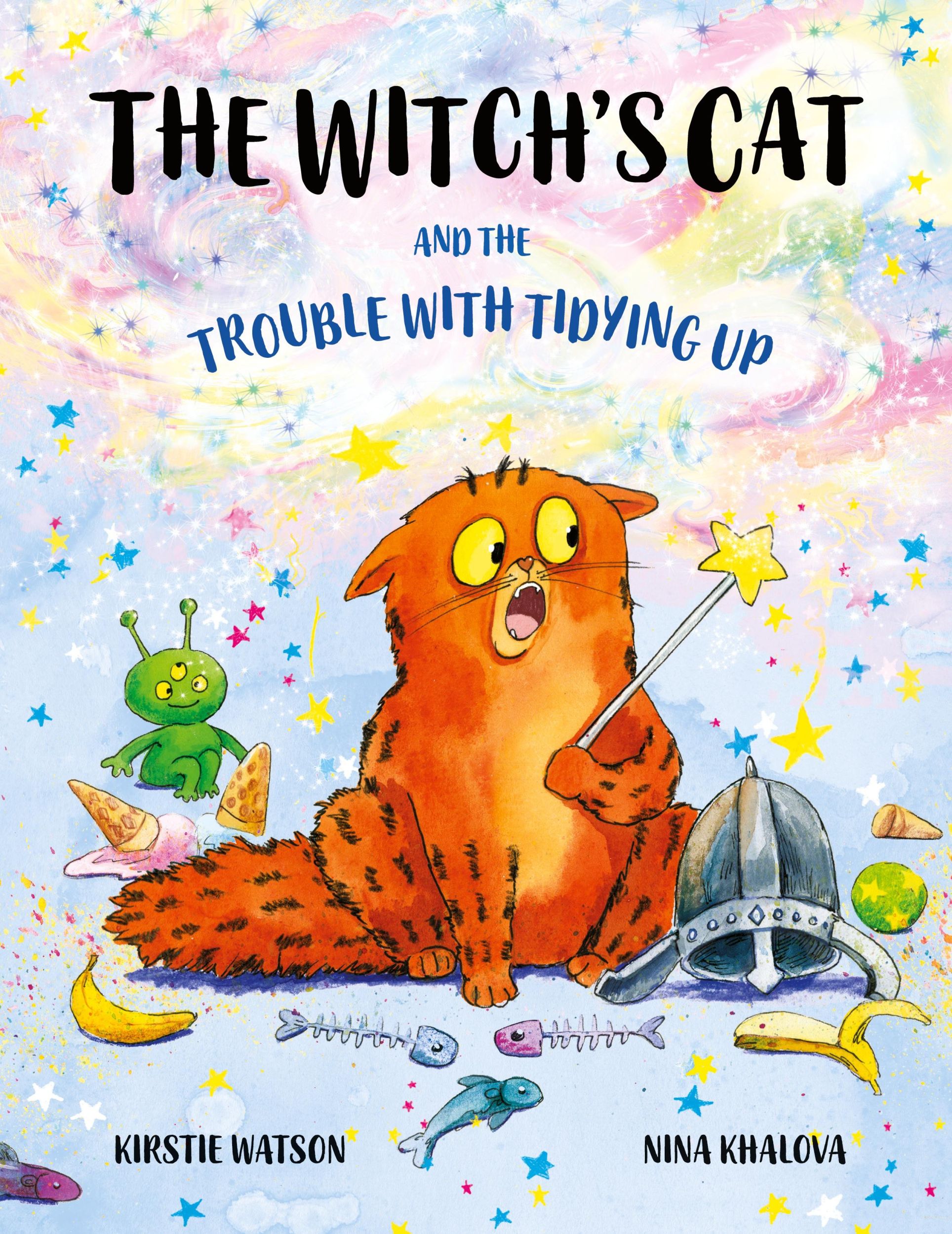 Cover: 9781914937248 | The Witch's Cat and The Trouble With Tidying Up | Kirstie Watson