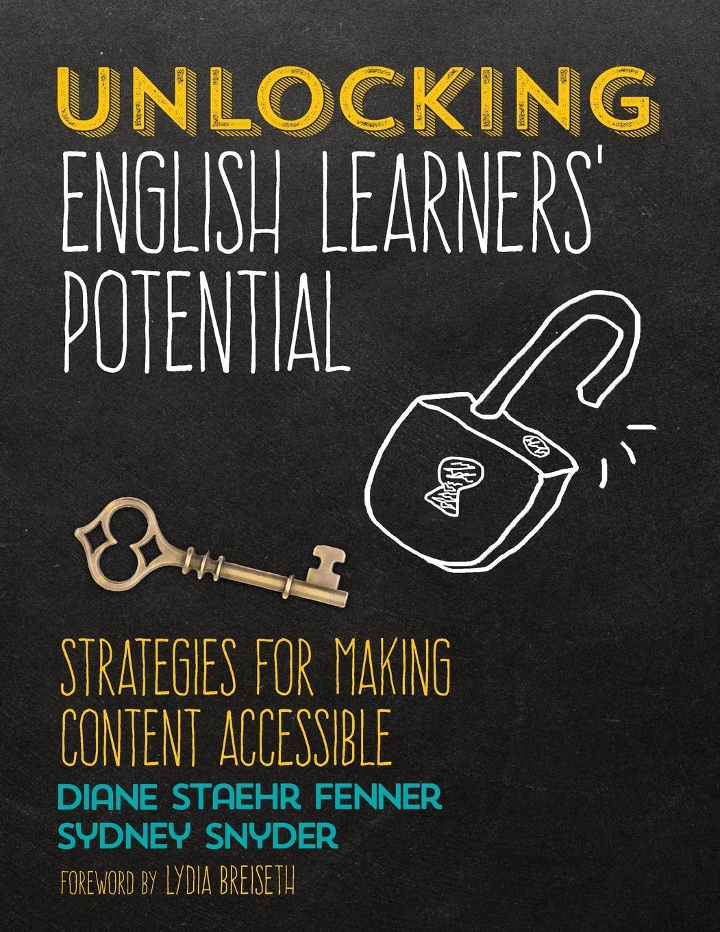 Cover: 9781506352770 | Unlocking English Learners' Potential | Diane Staehr Fenner (u. a.)