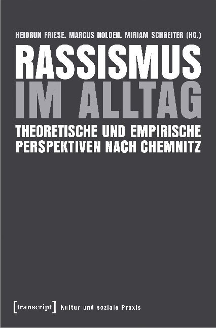 Cover: 9783837648218 | Rassismus im Alltag | Heidrun Friese (u. a.) | Taschenbuch | 2019