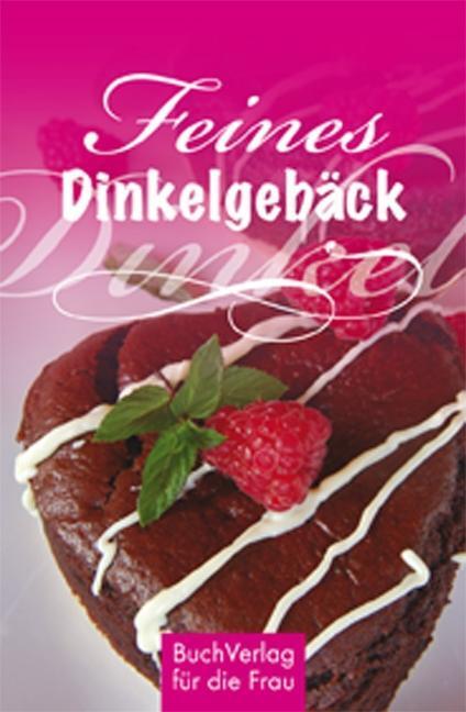 Cover: 9783897984493 | Feines Dinkelgebäck | Minibibliothek | Anja Völkel | Buch | 128 S.