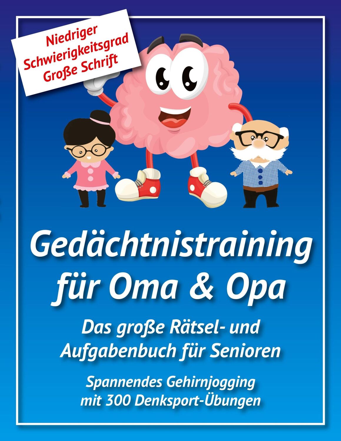 Cover: 9783755749639 | Gedächtnistraining für Oma &amp; Opa | Marcel Maack | Taschenbuch | 292 S.