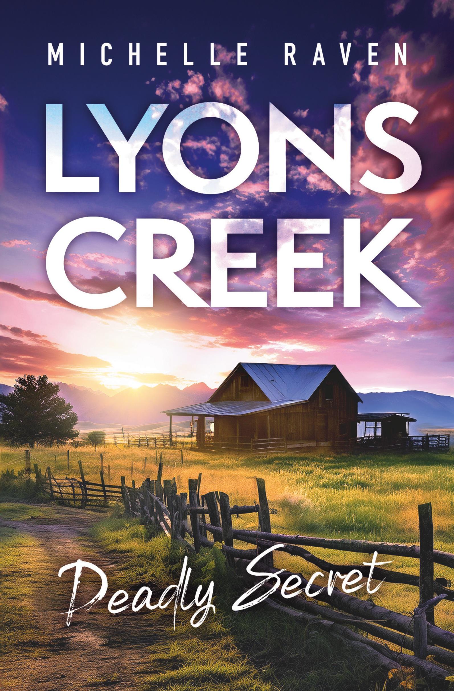 Cover: 9783757987824 | Lyons Creek Deadly Secret | Michelle Raven | Taschenbuch | Lyons Creek