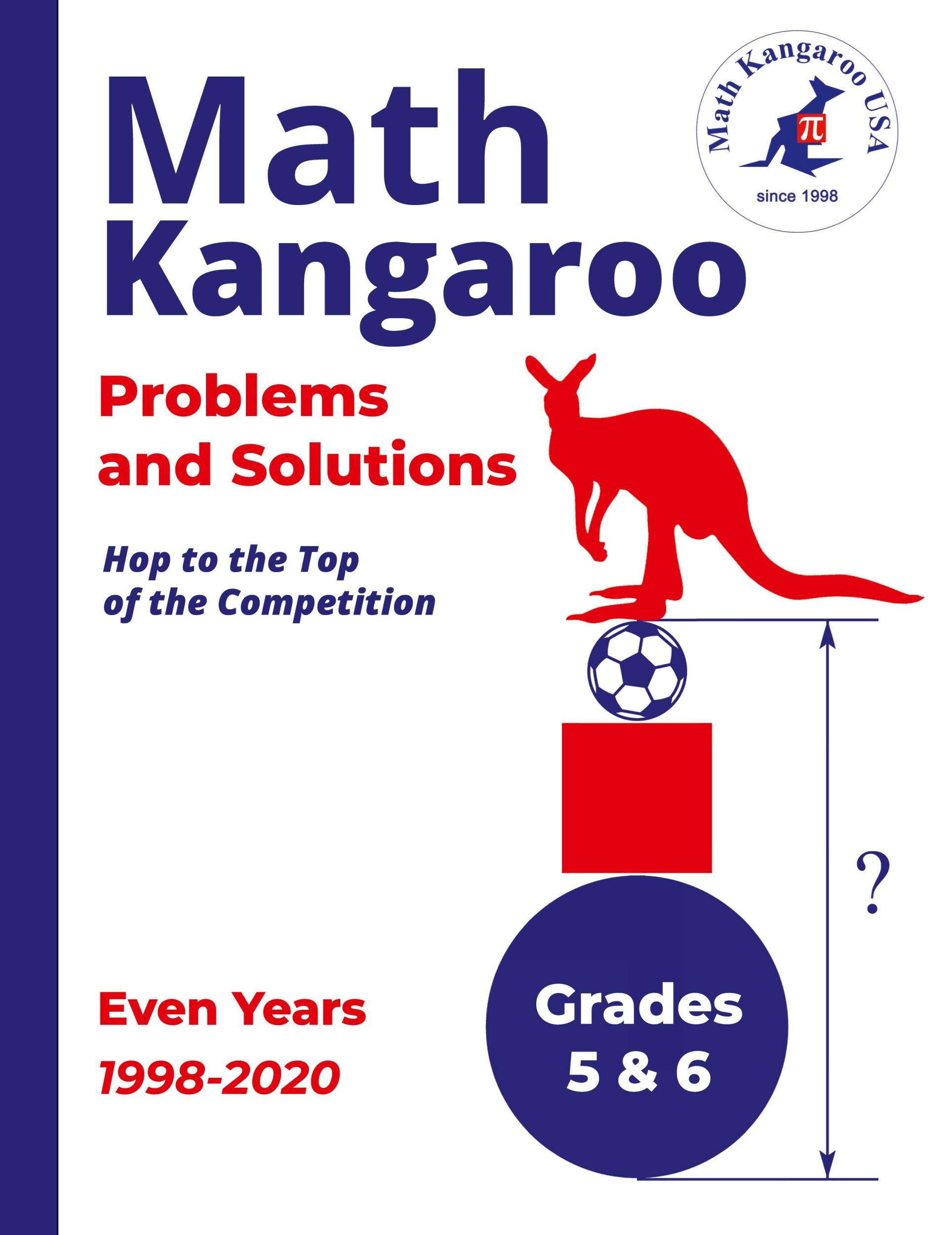 Cover: 9798989988327 | Math Kangaroo Problems and Solutions - Grades 5 &amp; 6 - Even Years | Usa