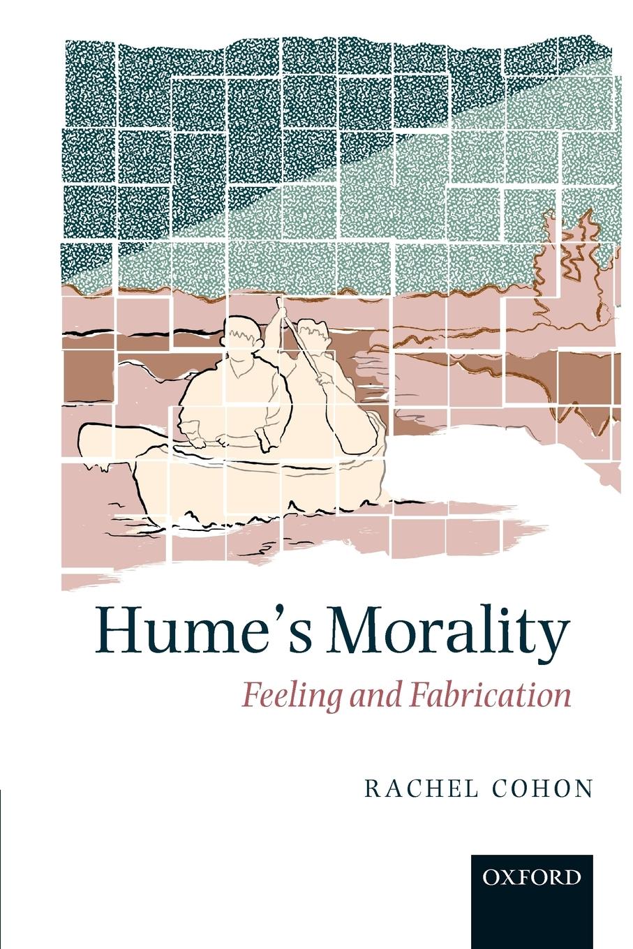 Cover: 9780199594979 | Hume's Morality | Feeling and Fabrication | Cohon (u. a.) | Buch