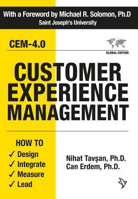 Cover: 9781934690956 | Customer Experience Management: How to Design, Integrate, Measure...