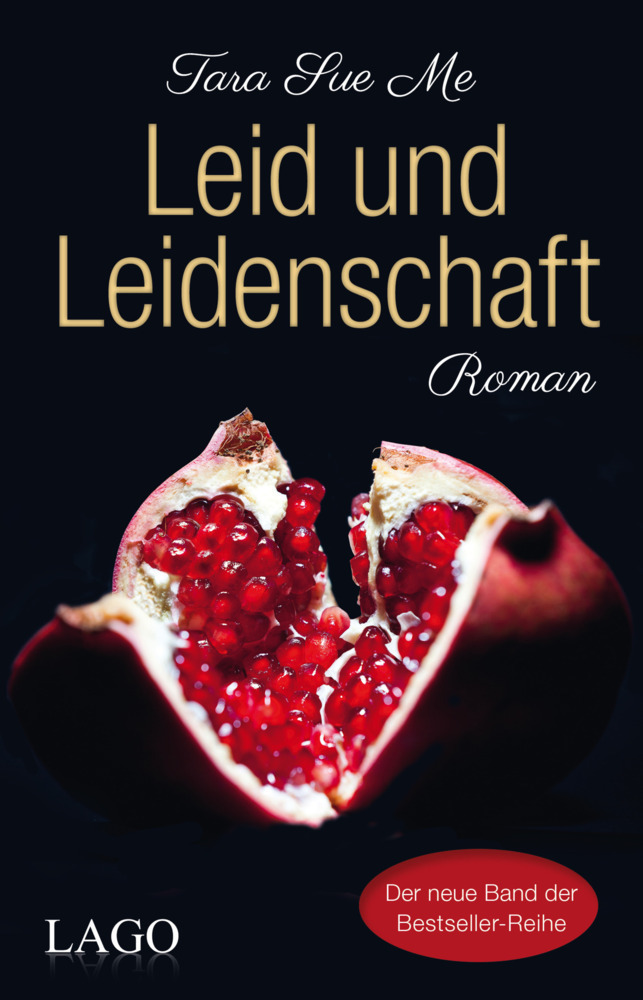 Cover: 9783957610102 | Leid und Leidenschaft | Tara Sue Me | Taschenbuch | 320 S. | Deutsch