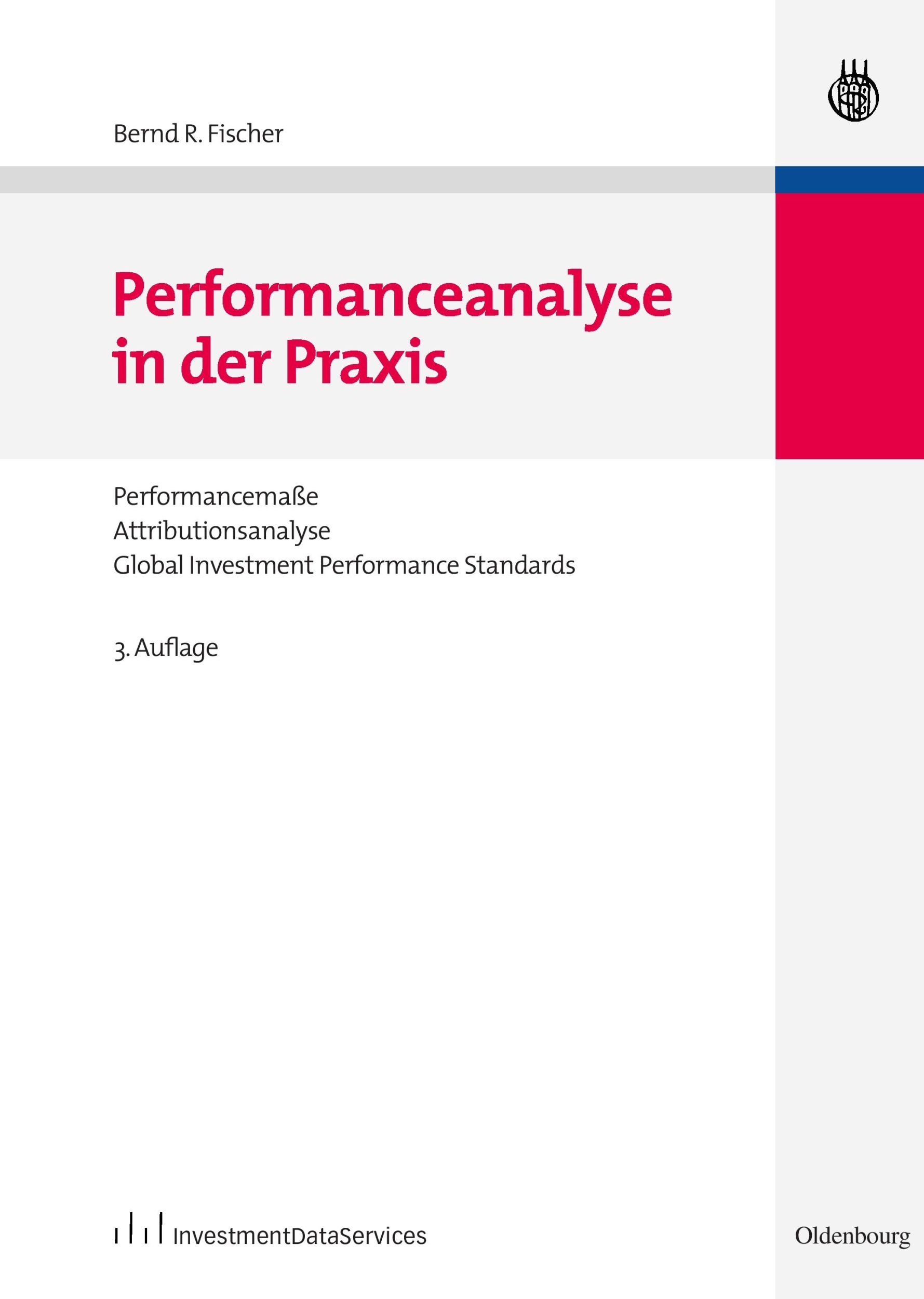 Cover: 9783486590951 | Performanceanalyse in der Praxis | Bernd R. Fischer | Buch | XVI