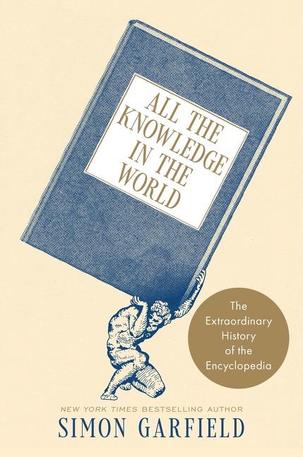 Cover: 9780063292277 | All the Knowledge in the World | Simon Garfield | Buch | Englisch