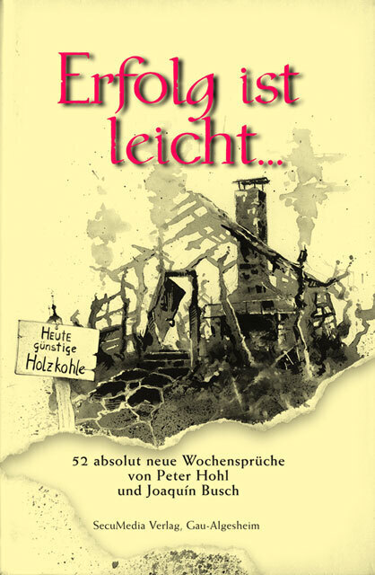 Cover: 9783922746645 | Erfolg ist leicht... | Peter Hohl | Buch | 112 S. | Deutsch | 2006