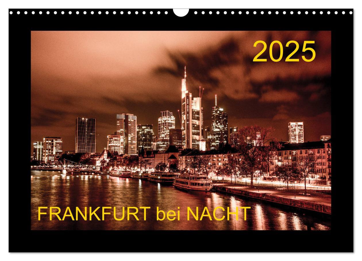 Cover: 9783435273362 | Frankfurt bei Nacht 2025 (Wandkalender 2025 DIN A3 quer), CALVENDO...