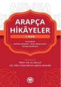 Cover: 9789755484945 | Arapca Hikayeler 1. Kur | Ali Bulut (u. a.) | Taschenbuch | Türkisch