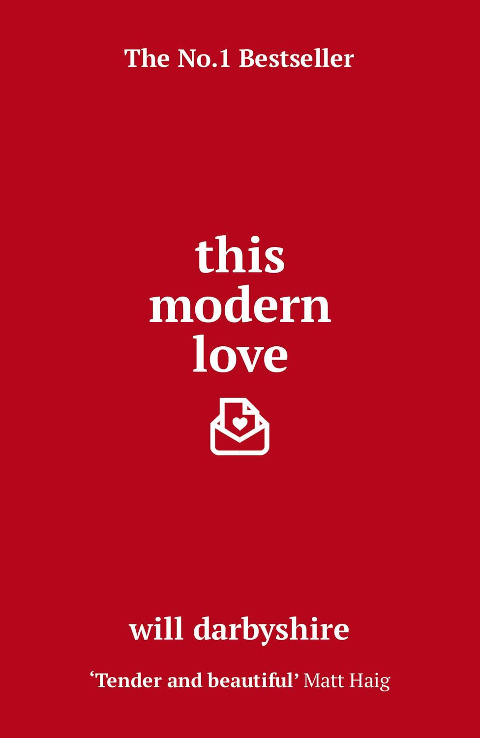 Cover: 9781784755164 | This Modern Love | Will Darbyshire | Taschenbuch | 224 S. | Englisch