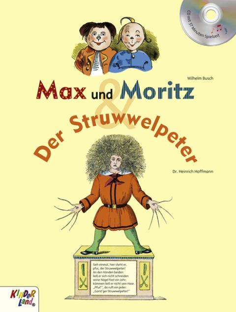 Cover: 9783957060020 | Max und Moritz &amp; Der Struwwelpeter | Buch mit CD von Kinderland | Buch