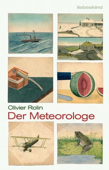 Cover: 9783954380497 | Der Meteorologe | Olivier Rolin | Buch | 224 S. | Deutsch | 2015