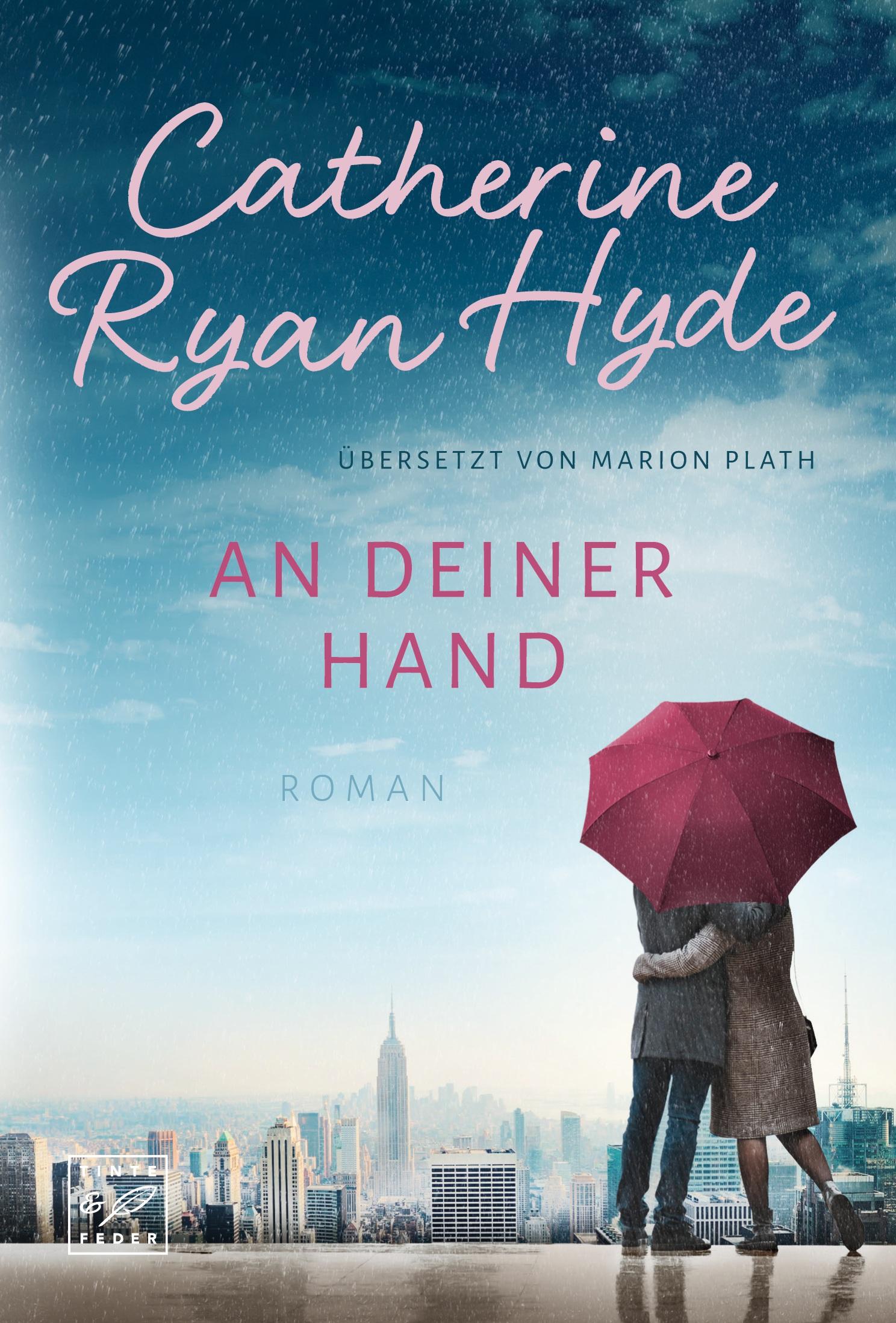 Cover: 9782496709346 | An deiner Hand | Catherine Ryan Hyde | Taschenbuch | 416 S. | Deutsch