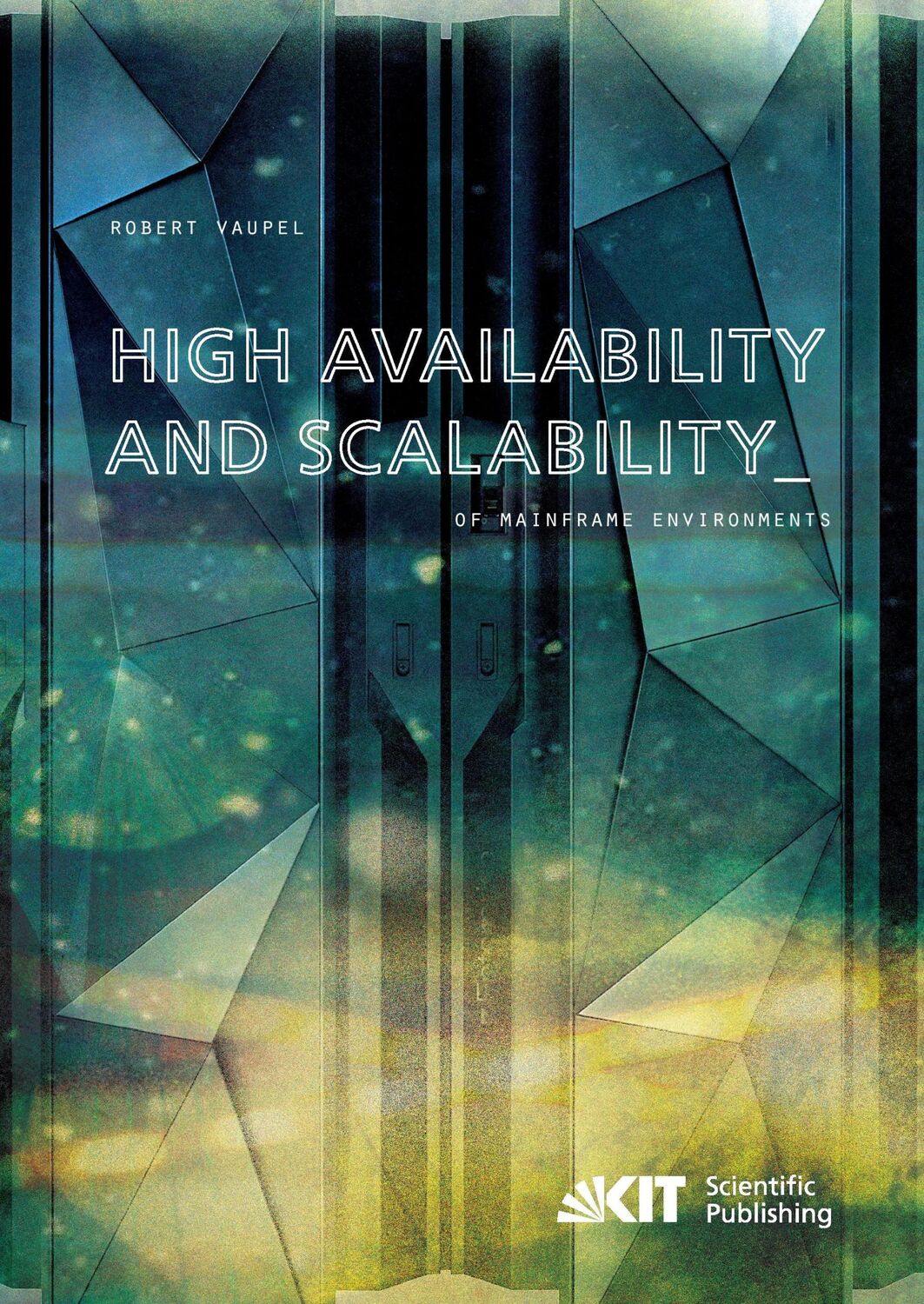 Cover: 9783731500223 | High Availability and Scalability of Mainframe Environments using...