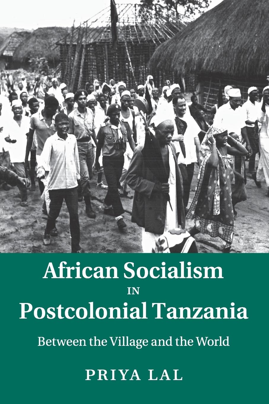 Cover: 9781107507005 | African Socialism in Postcolonial Tanzania | Priya Lal | Taschenbuch